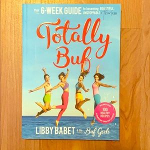 BRAND NEW BOOK: Totally Buf by Libby Babet